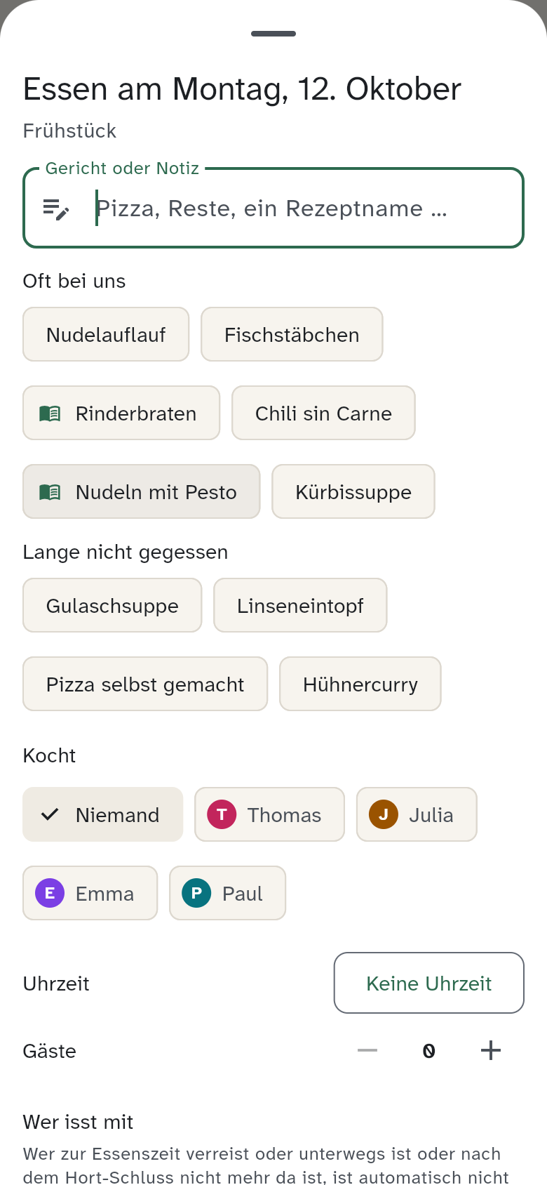 Eine Mahlzeit planen, mit den Reihen Oft bei uns und Lange nicht gegessen